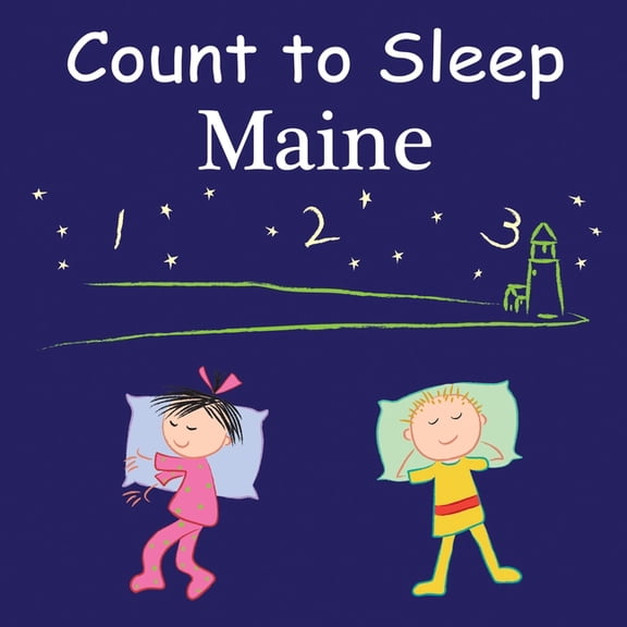 Count to Sleep Count to Sleep: Maine, (Board Book)