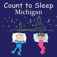 thumbnail image 1 of Pre-Owned Count to Sleep Michigan (Board book) 1602193274 9781602193277, 1 of 1