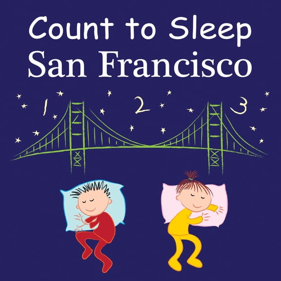 Count to Sleep San Francisco (Board Book)