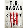 thumbnail image 1 of Count to Three (Paperback), 1 of 2
