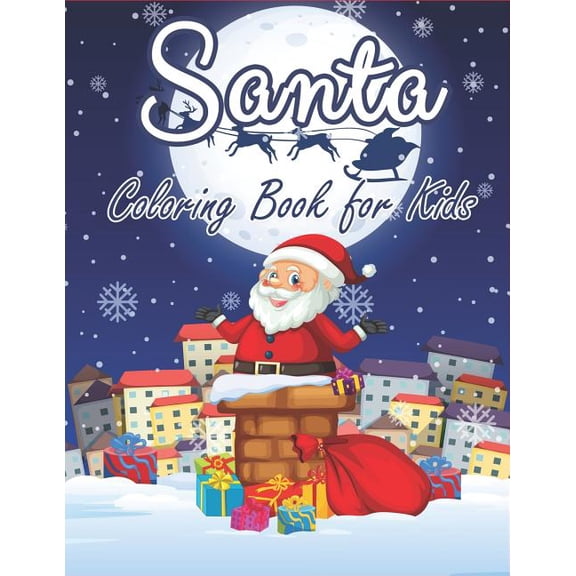 Countdown to Christmas Book Santa Coloring Book for Kids: 70+ Xmas Coloring Books Fun and Easy with Reindeer, Snowman, Christmas Trees and More!, Book 6, (Paperback)