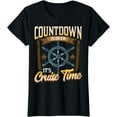thumbnail image 1 of Countdown Is Over It's Cruise Time Cruising Lover Cruiser T-Shirt T-shirts, 1 of 4