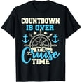 thumbnail image 1 of Countdown Is Over It's Cruise Time - Cruising Lover Cruiser T-Shirt, 1 of 4