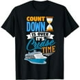 thumbnail image 1 of Countdown Is Over It's Cruise Time Men Women Kids Cruising T-Shirt, 1 of 5