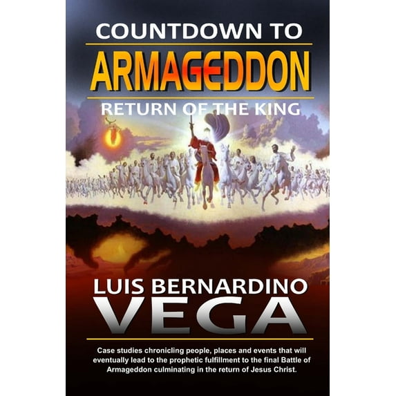 Countdown to Armageddon : The Return of the King (Paperback)
