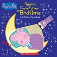 thumbnail image 1 of Pre-Owned Countdown to Bedtime: Lift-The-Flap Book with Flashlight (Peppa Pig) (Hardcover) by Scholastic (Text by), 1 of 1