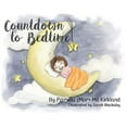 thumbnail image 1 of Pre-Owned Countdown to Bedtime (Hardcover) 0692044124 9780692044124, 1 of 1