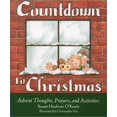 thumbnail image 1 of Pre-Owned Countdown to Christmas: Advent Thoughts, Prayers, and Activities (Paperback) 0809166283 9780809166282, 1 of 1