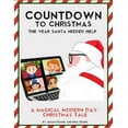 thumbnail image 1 of Countdown to Christmas: The Year Santa Needed Help, (Paperback), 1 of 1