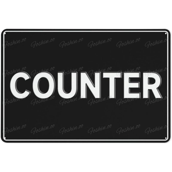 Counter 8"x12", Aluminum Warning Sign, Durable Decor for Property Business Yard House Office Store Restaurant Indoor Outdoor
