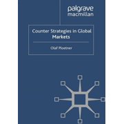 Counter Strategies in Global Markets, Paperback