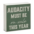 thumbnail image 1 of CounterArt "Audacity" Humorous Freestanding Wood Block Sign, 1 of 7