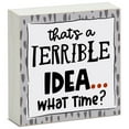 thumbnail image 1 of CounterArt "That's Terrible" Artistic Freestanding Solid Wood Block Sign 3.75” Square, 1 of 5
