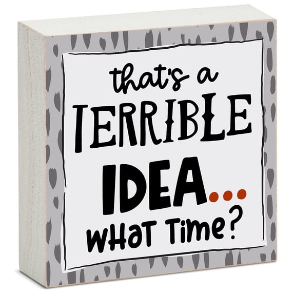 CounterArt "That's Terrible" Artistic Freestanding Solid Wood Block Sign 3.75” Square