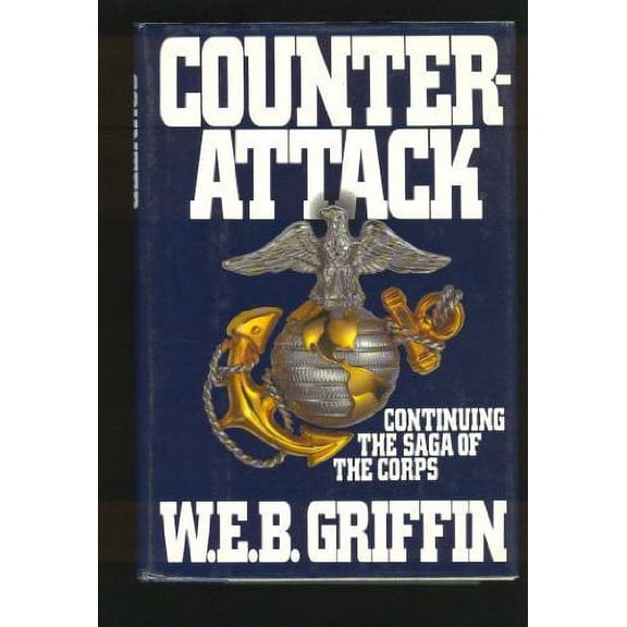 Pre-Owned Counterattack: Book III of The Corps (Hardcover) 039913493X 9780399134937