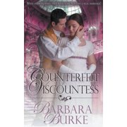 Counterfeit Viscountess Paperback 1509231129 9781509231126 Barbara Burke