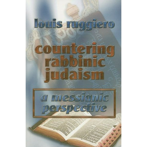 Pre-Owned Countering Rabbinic Judaism (Paperback) 1933641037 9781933641034