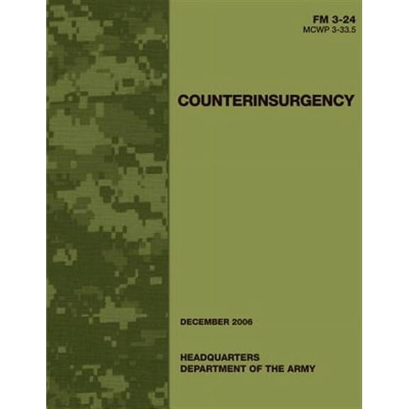 Counterinsurgency (FM 3-24 / MCWP 3-33.5) (Paperback)