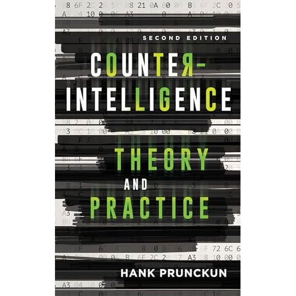 Pre-Owned Counterintelligence Theory and Practice (Security and Professional Intelligence Education Series), 9781786606884, 1786606887, Paperback, 2 edition