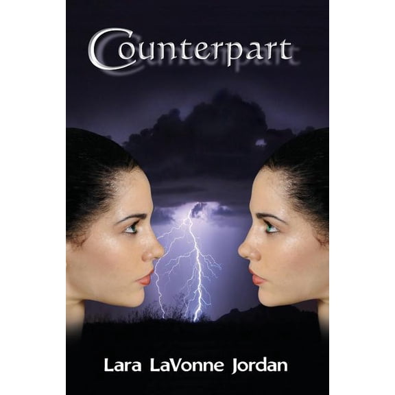 Counterpart Paperback 1491240539 9781491240533 Lara LaVonne Jordan, Jacquaeline M. Hellman