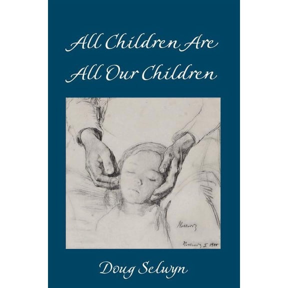 Counterpoints All Children Are All Our Children, Book 529, (Paperback)