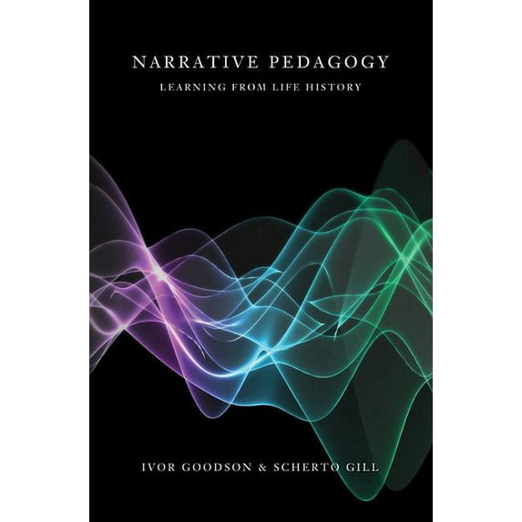 Counterpoints Narrative Pedagogy: Life History and Learning, Book 386, (Paperback)