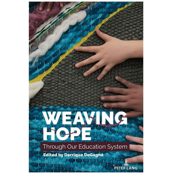 Counterpoints Weaving Hope Through Our Education System, Book 544, (Paperback)