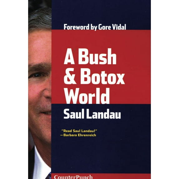 Counterpunch: A Bush & Botox World (Paperback)