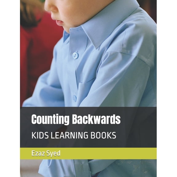 Counting Backwards: Kids Learning Books, (Paperback)
