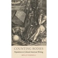 thumbnail image 1 of Counting Bodies: Population in Colonial American Writing, (Hardcover), 1 of 1