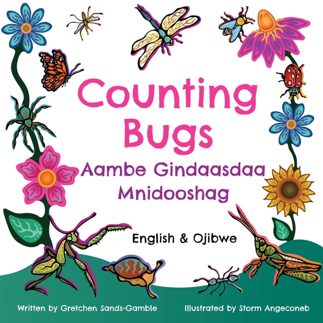 Counting Bugs / Aambe Gindaasdaa Mnidooshag, (Board Book)
