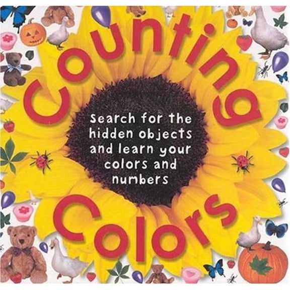 Pre-Owned Counting Colors : Search for Hidden Objects and Learn Your Colors and Numbers (Board Book) 9780312494582
