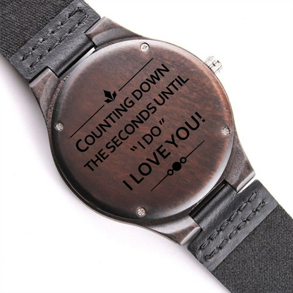 Counting Down the Seconds For Groom to Be Fianc Gift Engraved Wooden Watch