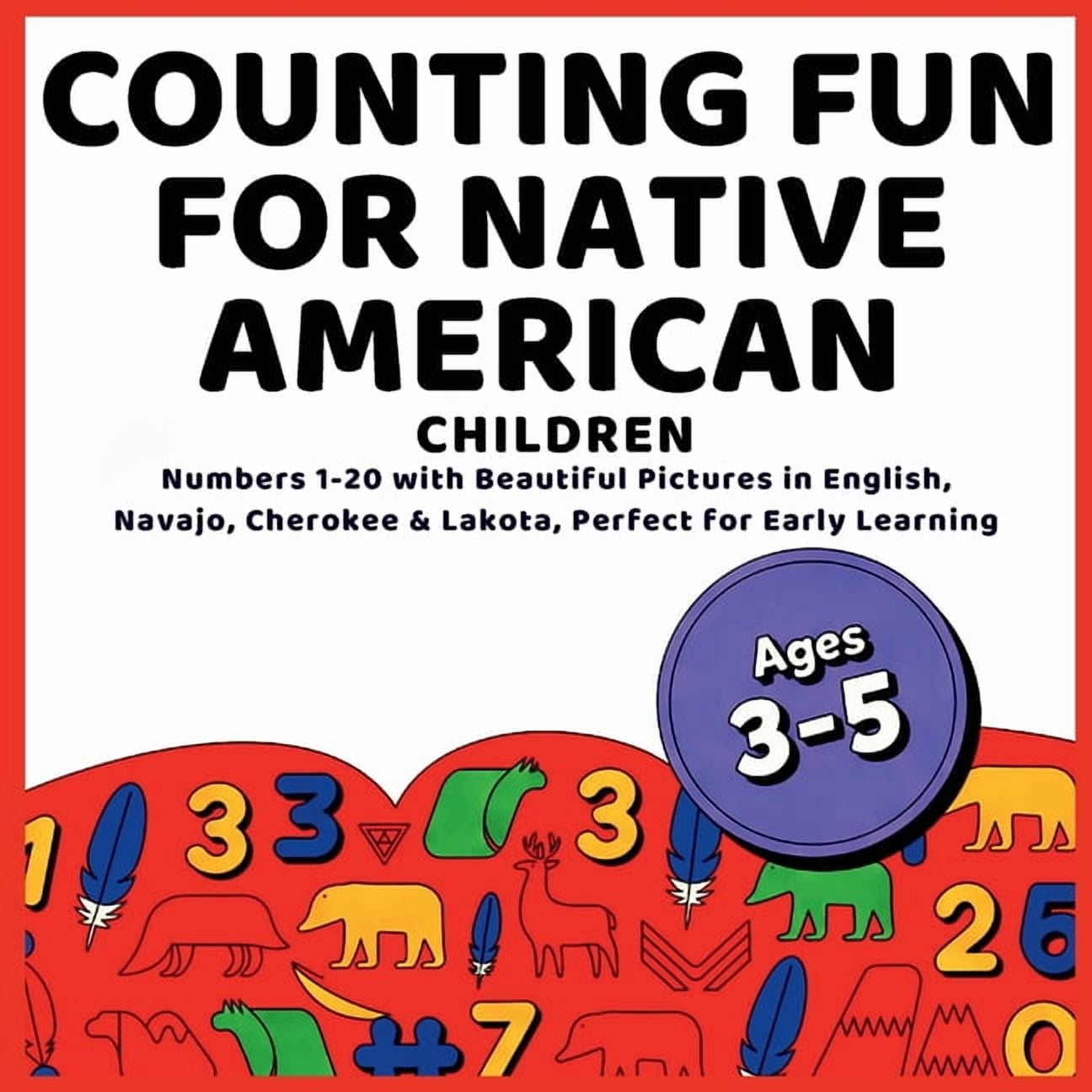 Counting Fun for Native American Children: Learn Numbers 1-20 in ...