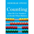 thumbnail image 1 of Pre-Owned Counting: How We Use Numbers to Decide What Matters (Paperback) 1324091061 9781324091066, 1 of 1