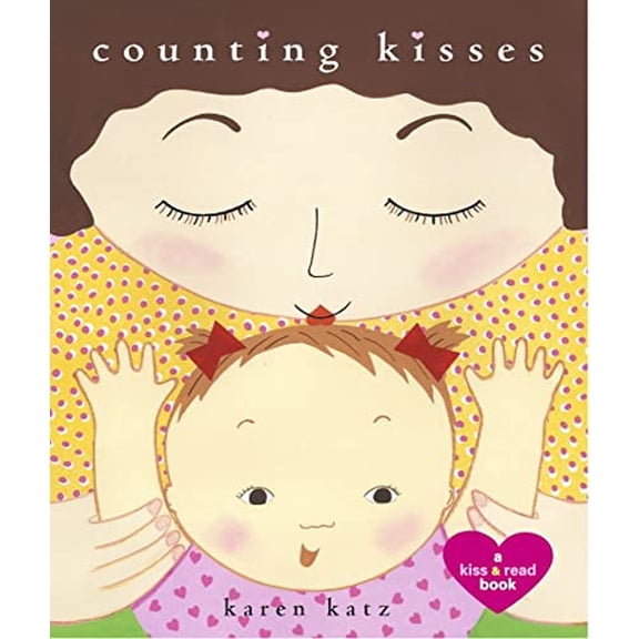 Pre-Owned Counting Kisses: Counting Kisses (Board book) 068985658X 9780689856587