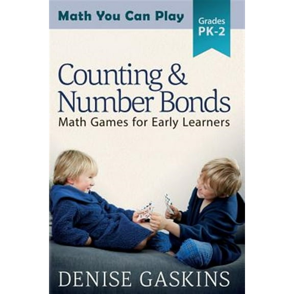 Counting & Number Bonds: Math Games for Early Learners (Paperback)