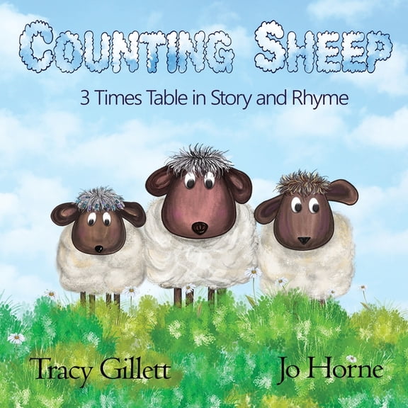 Counting Sheep: 3 Times Table in Story and Rhyme, (Paperback)