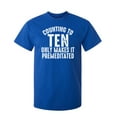 thumbnail image 1 of Counting To Ten Only Makes It Premeditated Sarcastic Humor Graphic Novelty Funny Youth T Shirt, 1 of 1