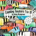 thumbnail image 1 of Counting Toasters 1 to 10, (Paperback), 1 of 1