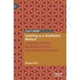 thumbnail image 1 of Counting as a Qualitative Method: Grappling with the Reliability Issue in Ethnographic Research, (Hardcover), 1 of 1