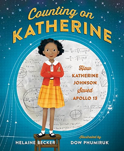 Pre-Owned Counting on Katherine: How Katherine Johnson Saved Apollo 13 (Hardcover) 1250137527 9781250137524