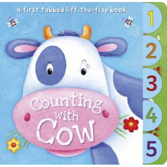 Pre-Owned Counting with Cow: A First Tabbed Lift-The-Flap Book (Unknown) 147489013X 9781474890137