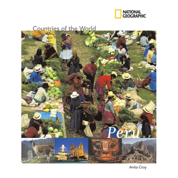 National Geographic Countries of the World: Peru