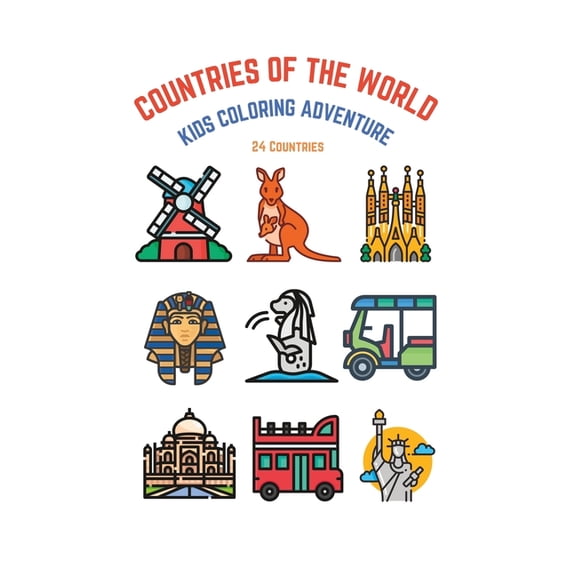 Countries of the World: Kids Coloring Adventure: Kids Coloring Book, (Paperback)