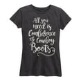 thumbnail image 1 of Country Casuals - Confidence And Cowboy Boots - Women's Short Sleeve Graphic T-Shirt, 1 of 5