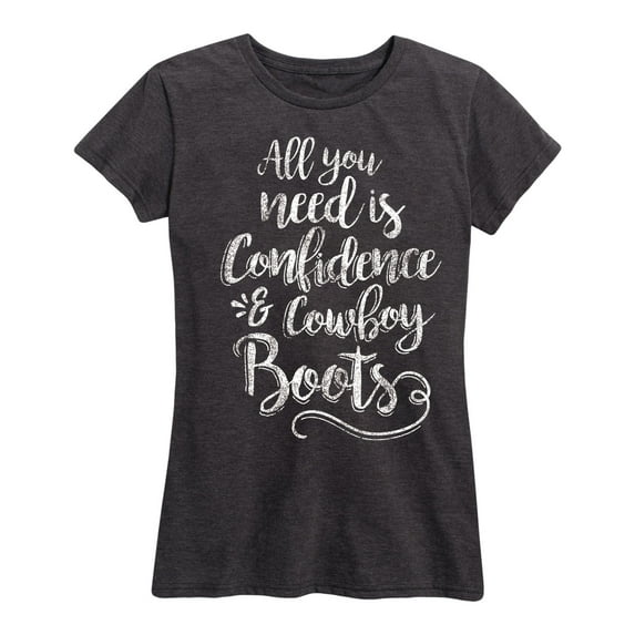 Country Casuals - Confidence And Cowboy Boots - Women's Short Sleeve Graphic T-Shirt