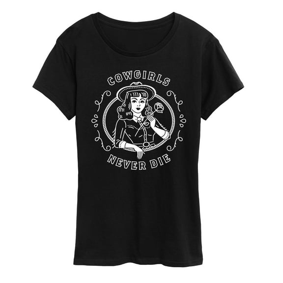 Country Casuals - Cowgirls Never Die - Women's Short Sleeve Graphic T-Shirt