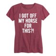 thumbnail image 1 of Instant Message - I Got Off My Horse For This - Women's Short Sleeve Graphic T-shirt, 1 of 5
