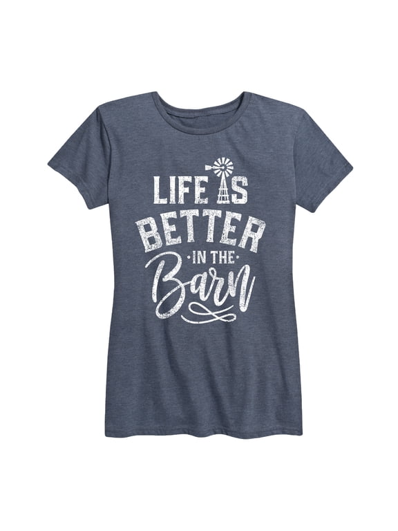 - Life Is Better In The Barn Women's Short Sleeve Graphic T-Shirt